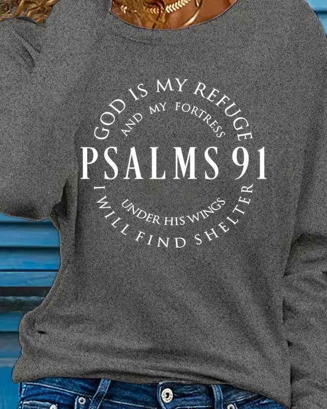 Women's Inspirational Psalms 91 Verse Long Sleeve T-Shirt