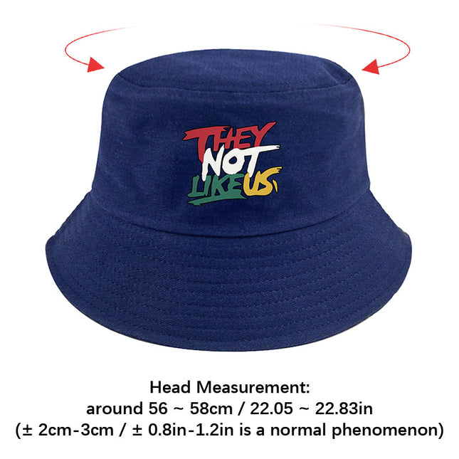 They Not Like Us" Printed Bucket Hat –