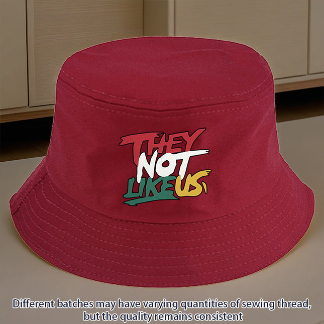 They Not Like Us" Printed Bucket Hat –