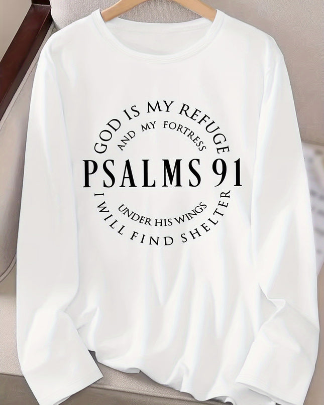 Women's Inspirational Psalms 91 Verse Long Sleeve T-Shirt