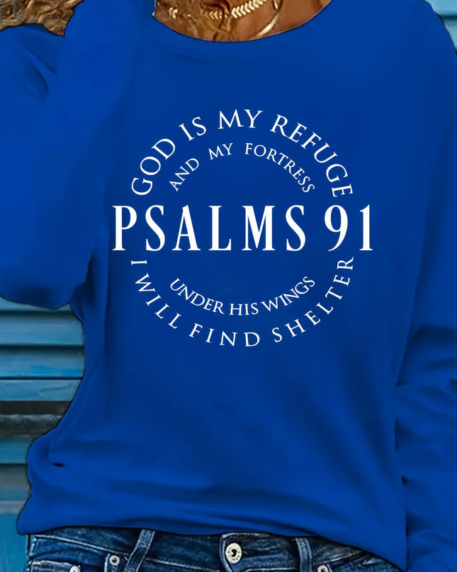 Women's Inspirational Psalms 91 Verse Long Sleeve T-Shirt