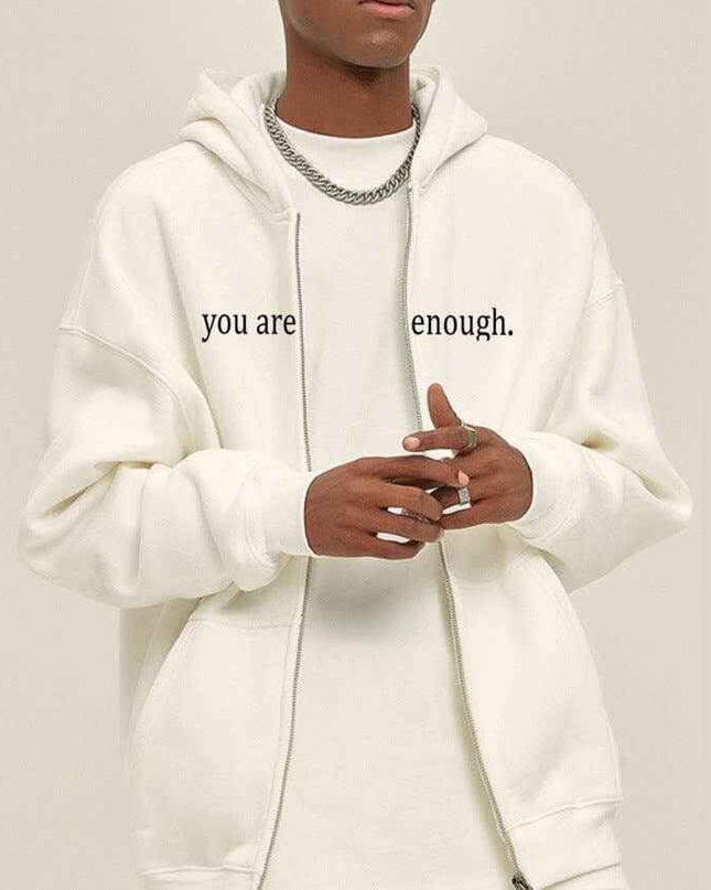 Hoodies Plus Size Sweatshirt with drawstring and zipper, casual style, white color, text "you are enough" on the front, suitable for various occasions.