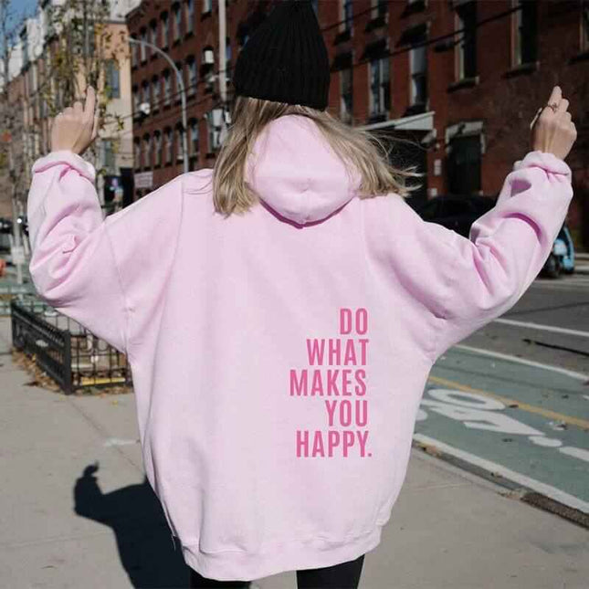 Loose sport hoodie with "Do What Makes You Happy" print, pink color, street style.