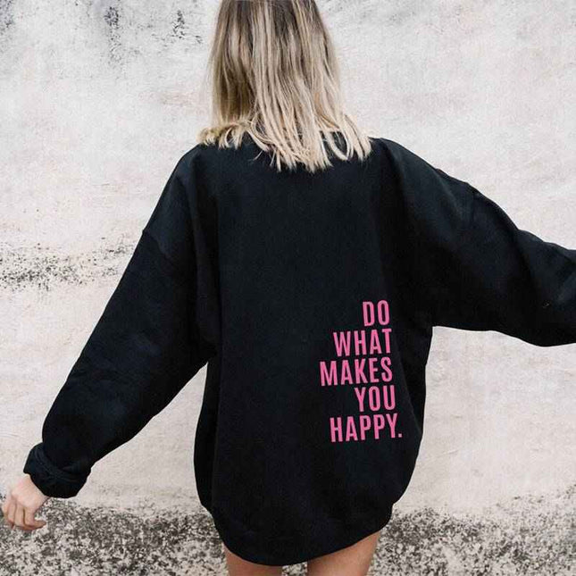 Loose Sport Hoodie with "Do What Makes You Happy" print in milk silk fabric, street-style long-sleeve.