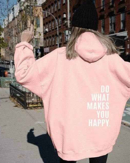 Loose Sport Hoodie with "Do What Makes You Happy" print, perfect for street style.