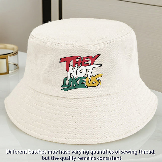 They Not Like Us" Printed Bucket Hat –