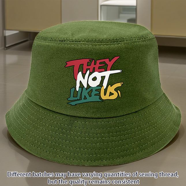 They Not Like Us" Printed Bucket Hat –