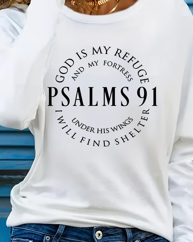 Women's Inspirational Psalms 91 Verse Long Sleeve T-Shirt