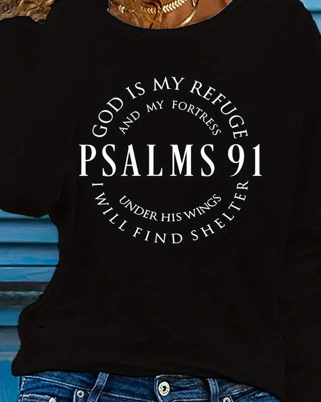 Women's Inspirational Psalms 91 Verse Long Sleeve T-Shirt