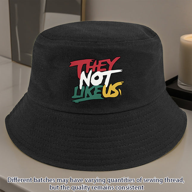 They Not Like Us" Printed Bucket Hat –